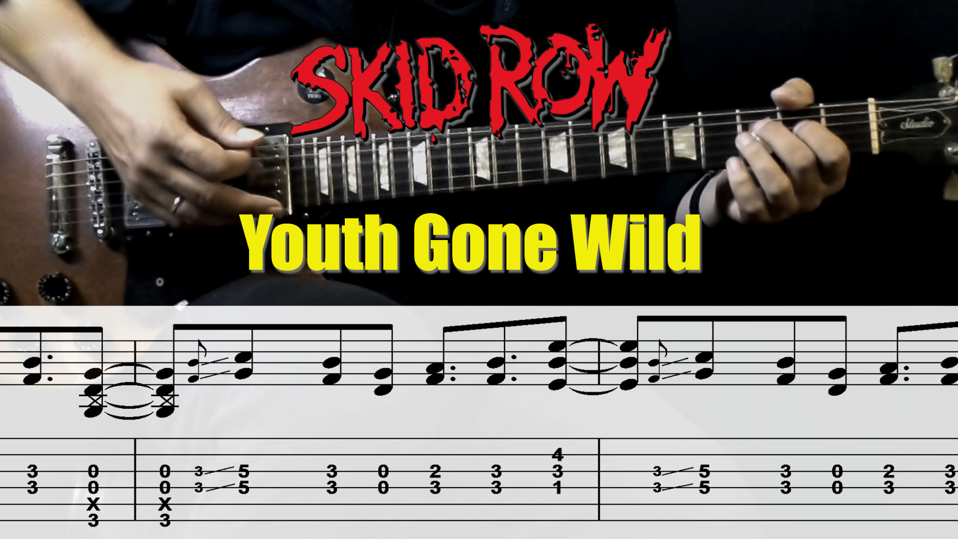 Read more about the article Skid Row – Youth Gone Wild guitar TAB